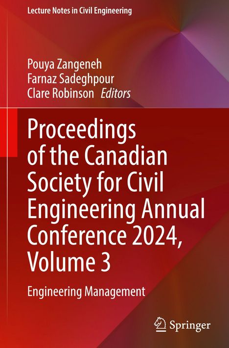 "Proceedings of the Canadian Society for Civil Engineering Annual Conference 2024, Volume 3. Roter Hintergrund, Springer-Logo."