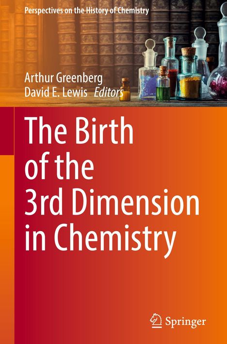 "Perspectives on the History of Chemistry", Titel "The Birth of the 3rd Dimension in Chemistry", Bücher, bunte Flaschen.