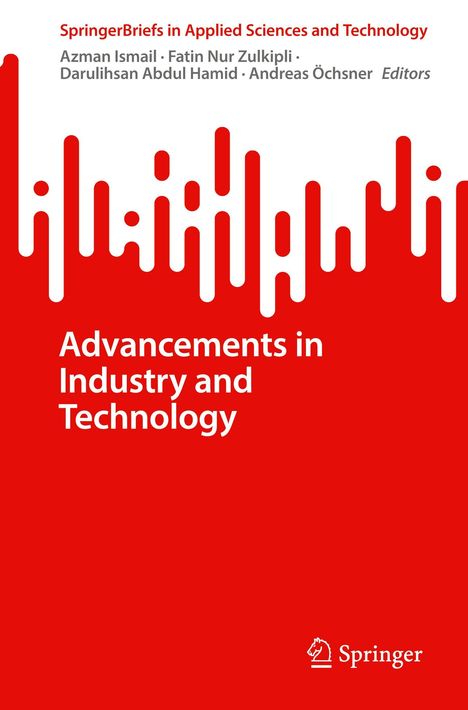 "Advancements in Industry and Technology", herausgegeben von mehreren Autoren. Roter Hintergrund mit abstraktem Muster. Springer-Logo.