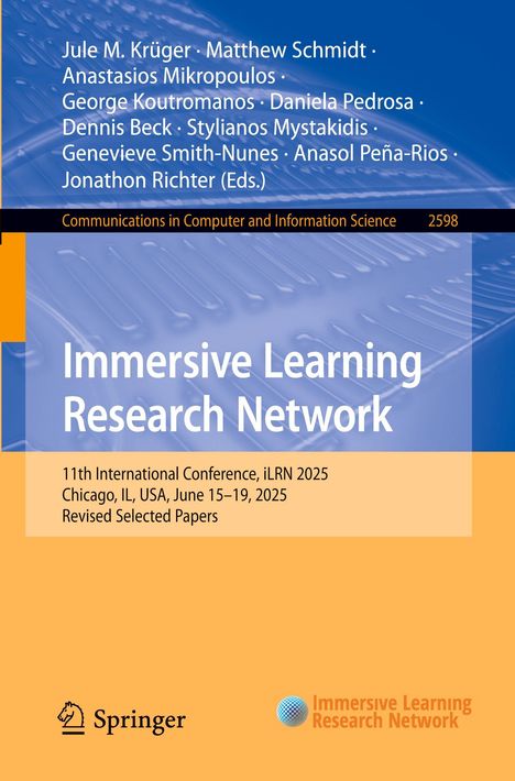 Titel: "Immersive Learning Research Network". Konferenzdetails: iLRN 2025 in Chicago, 15.–19. Juni, überarbeitete Aufsätze. Springer-Logo.