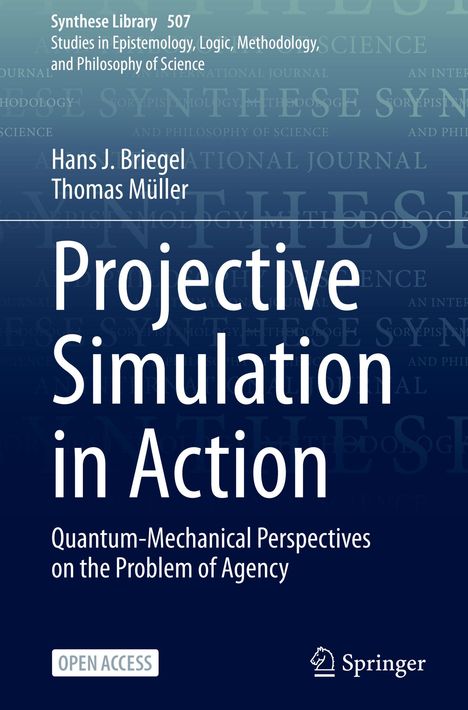 Hans J. Briegel: Projective Simulation in Action, Buch