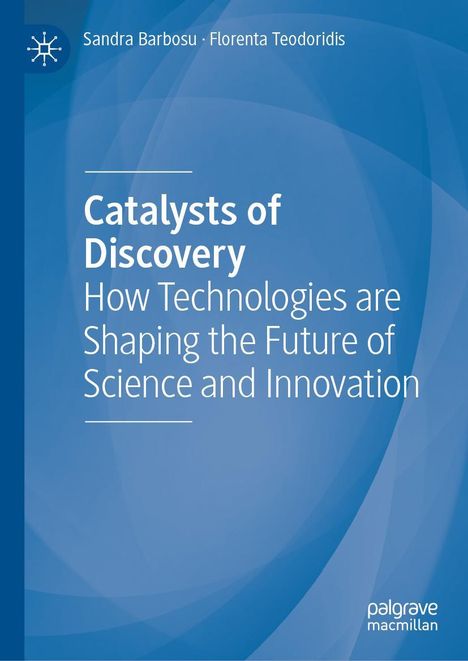 Florenta Teodoridis: Catalysts of Discovery, Buch