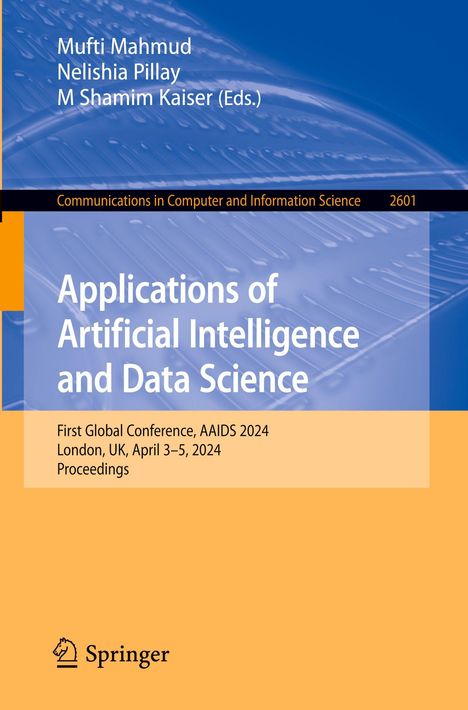 Buchtitel: "Applications of Artificial Intelligence and Data Science," Konferenzdetails: London, UK, April 3–5, 2024.