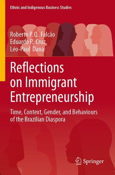 "Reflections on Immigrant Entrepreneurship" von Roberto P.Q. Falcão und anderen. Silhouetten von Profilen im Hintergrund.