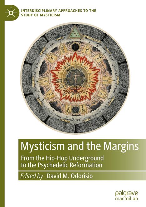 "Mysticism and the Margins" von David M. Odorisio, umrahmt von einem magischen Kreis aus Symbolen und Text.