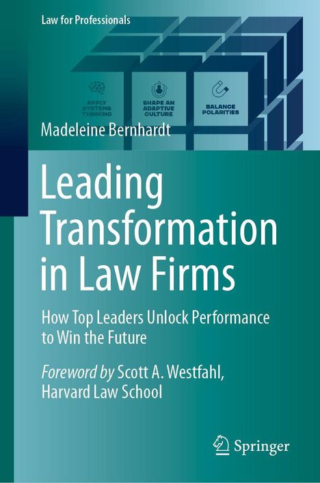 Titel: "Leading Transformation in Law Firms". Autor: Madeleine Bernhardt. Illustration: Abstrakte blaue Formen.