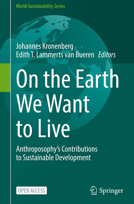„On the Earth We Want to Live“, Autoren Johannes Kronenberg, Edith T. Lammerts van Bueren. Grüner Hintergrund.