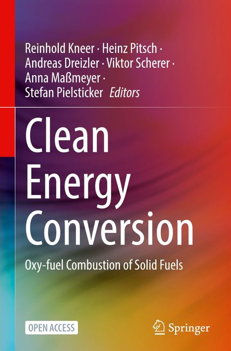 Reinhold Kneer, Heinz Pitsch, und andere. "Clean Energy Conversion". "Oxy-fuel Combustion of Solid Fuels". Springer-Verlag.