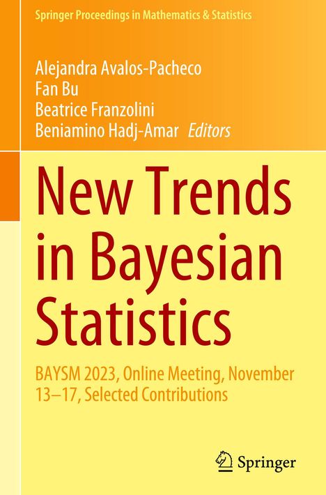 "New Trends in Bayesian Statistics", Online Meeting BAYSM 2023. Gelbem Hintergrund, Springer-Logo unten rechts.