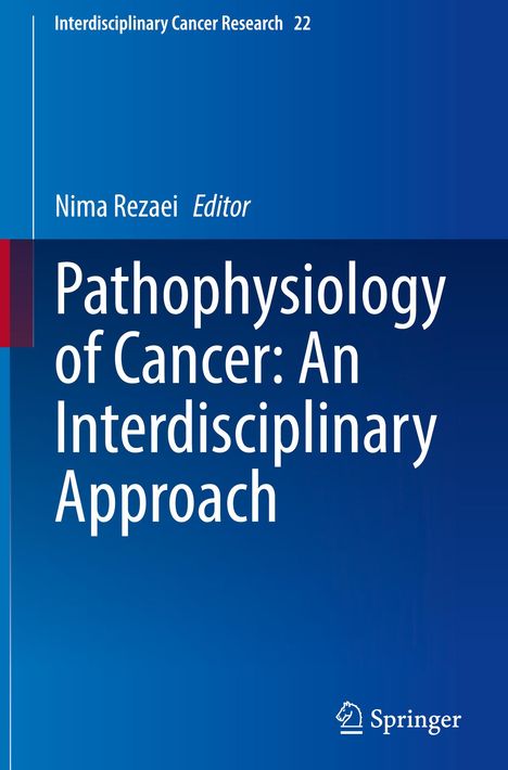 Pathophysiology of Cancer: An Interdisciplinary Approach, Buch