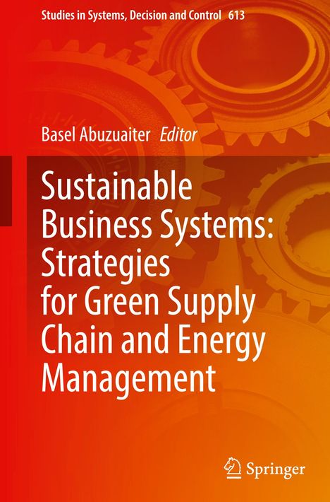 "Sustainable Business Systems: Strategies for Green Supply Chain and Energy Management" vor Zahnrädern auf orangem Hintergrund.