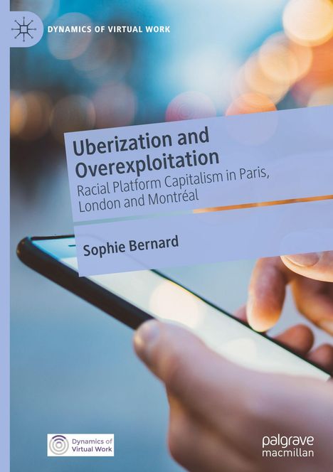 Titel: "Uberization and Overexploitation". Autor: Sophie Bernard. Hände halten ein Smartphone, verschwommener Hintergrund.