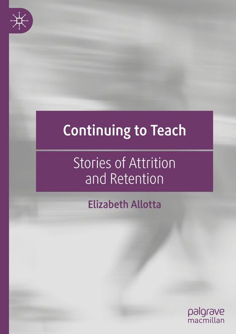 Elizabeth Allotta: Continuing to Teach, Buch