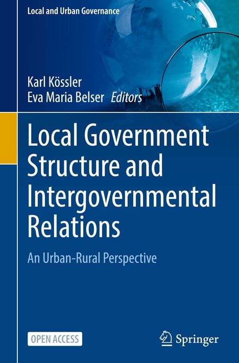 Titel: "Local Government Structure and Intergovernmental Relations". Autoren: Karl Kössler, Eva Maria Belser. Dominierendes Blau.