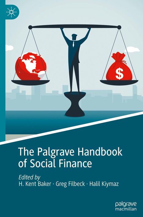 "The Palgrave Handbook of Social Finance" von H. Kent Baker, Greg Filbeck, Halil Kiymaz. Illustration: Figur hält Waage mit Globus und Geldsack.