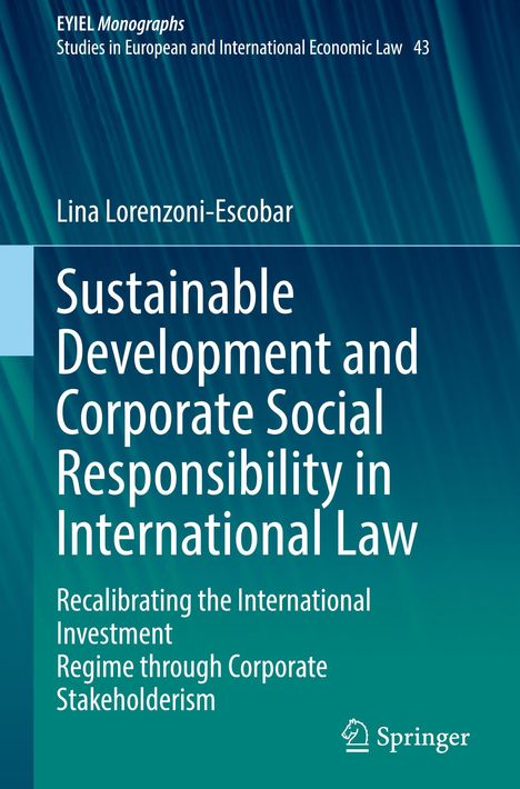 Lina Lorenzoni-Escobar: Sustainable Development and Corporate Social Responsibility in International Law, Buch