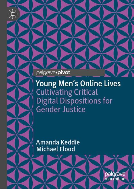 Amanda Keddie: Young Men's Online Lives, Buch