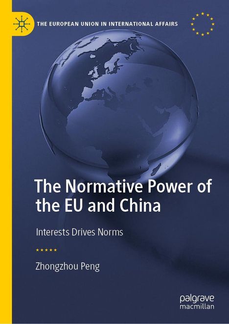 Zhongzhou Peng: The Normative Power of the EU and China, Buch