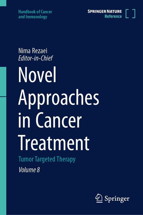 Novel Approaches in Cancer Treatment, Buch
