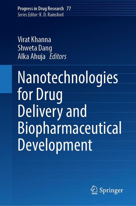 Nanotechnologies for Drug Delivery and Biopharmaceutical Development, Buch