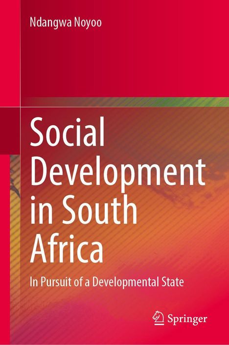 Ndangwa Noyoo: Social Development in South Africa, Buch