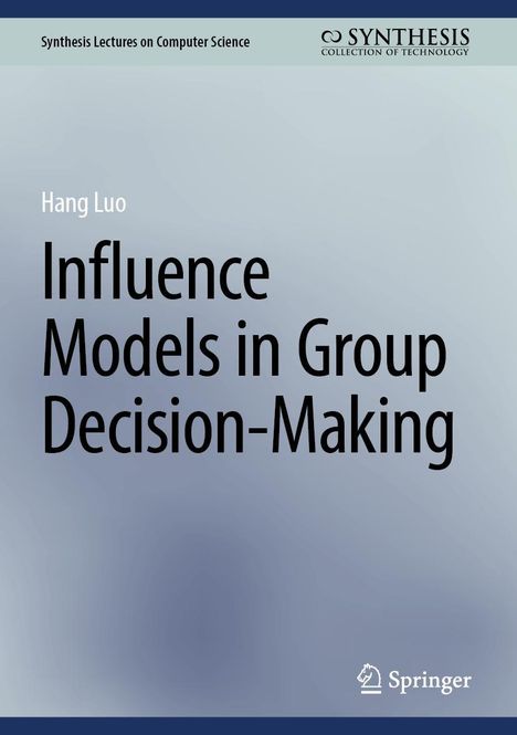 Hang Luo: Influence Models in Group Decision-Making, Buch