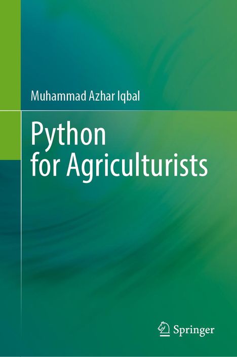 Muhammad Azhar Iqbal: Python for Agriculturists, Buch