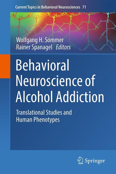 Behavioral Neuroscience of Alcohol Addiction, Buch