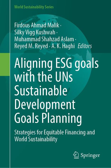 Aligning ESG goals with the UNs Sustainable Development Goals Planning, Buch