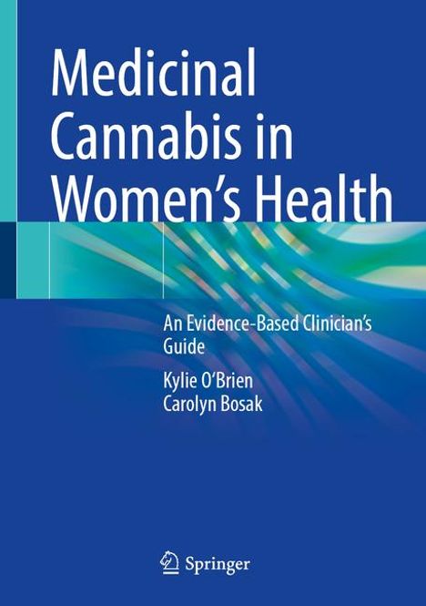 Kylie O'Brien: Medicinal Cannabis in Women's Health, Buch