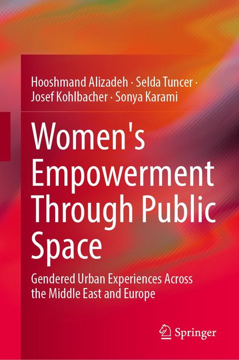 Hooshmand Alizadeh: Women's Empowerment Through Public Space, Buch