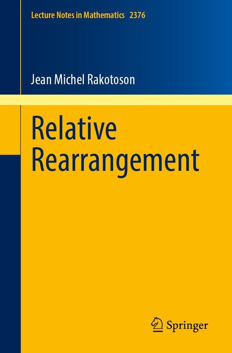 Jean Michel Rakotoson: Relative Rearrangement, Buch