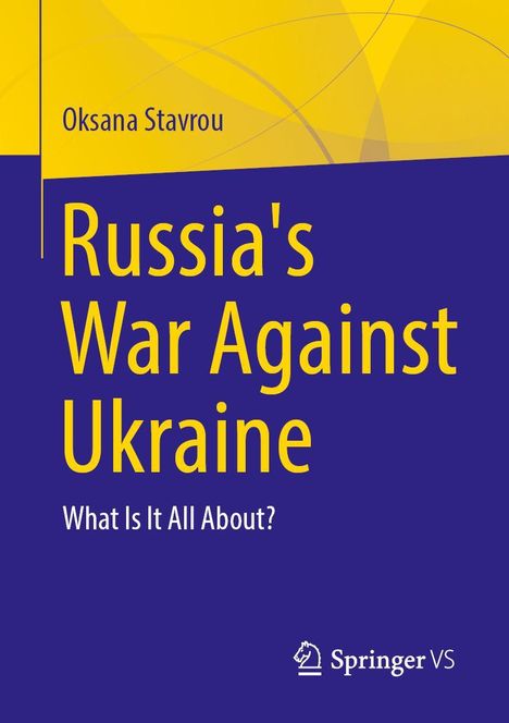 Oksana Stavrou: Russia's War Against Ukraine, Buch