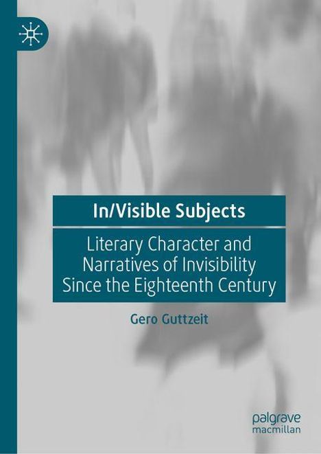 Gero Guttzeit: In/Visible Subjects, Buch