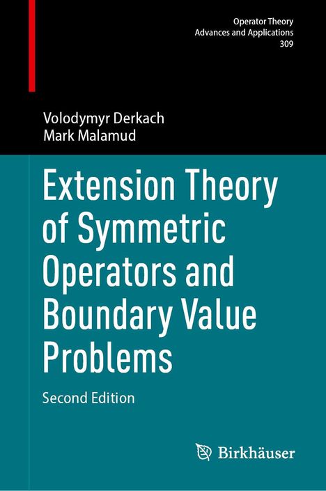 Volodymyr Derkach: Extension Theory of Symmetric Operators and Boundary Value Problems, Buch