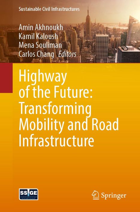 Highway of the Future: Transforming Mobility and Road Infrastructure, Buch