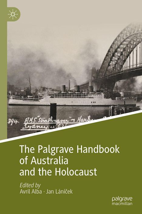 The Palgrave Handbook of Australia and the Holocaust, Buch