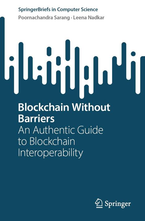 Poornachandra Sarang: Blockchain Without Barriers, Buch