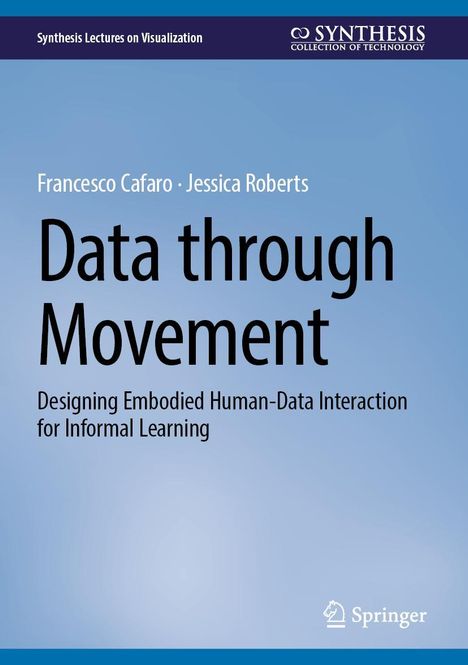 Francesco Cafaro: Data through Movement, Buch