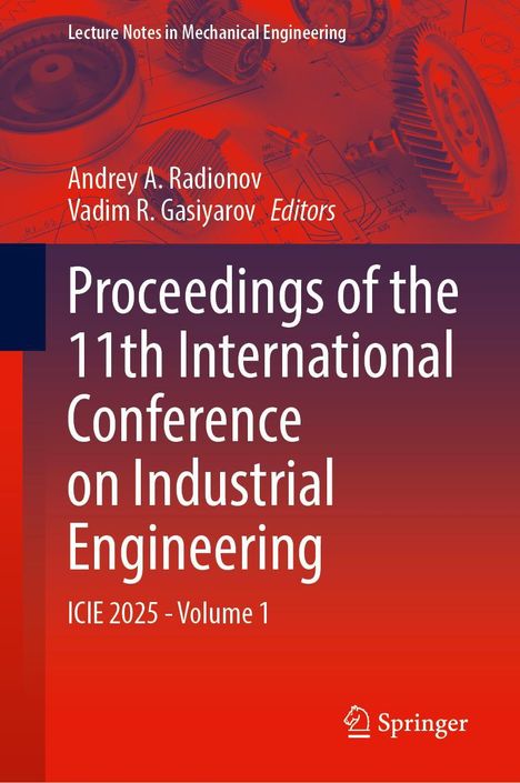 Proceedings of the 11th International Conference on Industrial Engineering, Buch