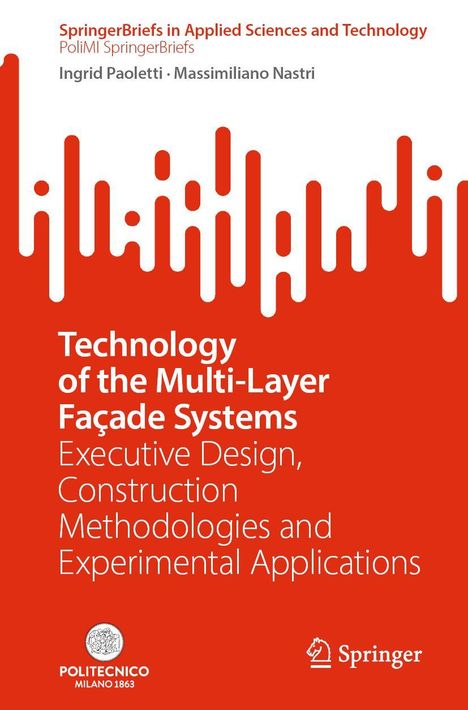 Ingrid Paoletti: Technology of the Multi-Layer Façade Systems, Buch