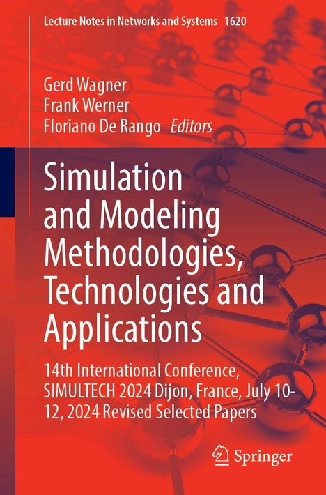 Simulation and Modeling Methodologies, Technologies and Applications, Buch