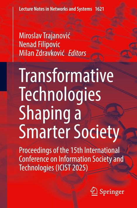 Titel: "Transformative Technologies Shaping a Smarter Society". Autoren: Miroslav Trajanović, Nenad Filipovic, Milan Zdravković. Springer-Logo.