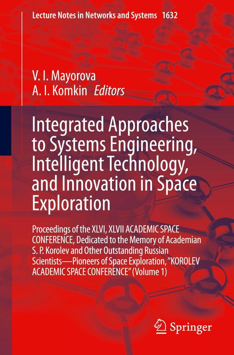 Titel: "Integrated Approaches to Systems Engineering, Intelligent Technology and Innovation in Space Exploration."