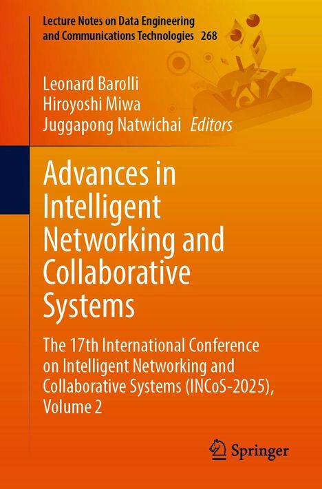 Titel: Advances in Intelligent Networking and Collaborative Systems. Herausgeber: Leonard Barolli et al. Springer-Logo.