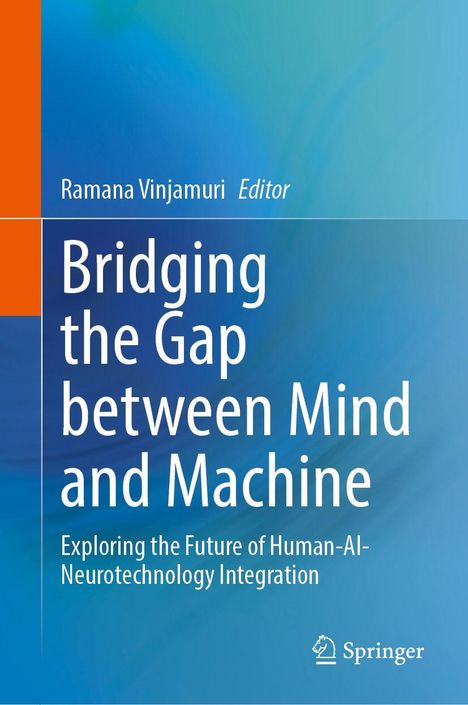 Bridging the Gap between Mind and Machine, Buch