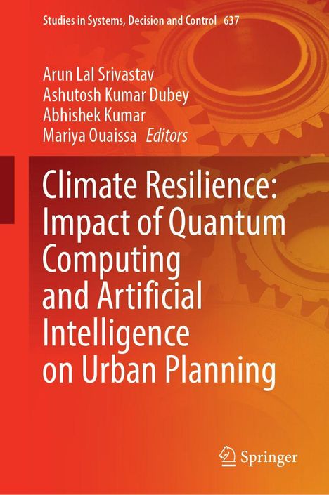 Climate Resilience: Impact of Quantum Computing and Artificial Intelligence on Urban Planning, Buch