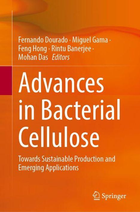 Miguel Gama: Advances in Bacterial Cellulose, Buch