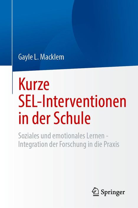 Gayle L. Macklem: Kurze SEL-Interventionen in der Schule, Buch