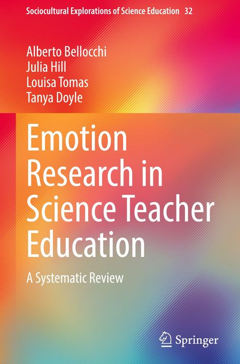 "Emotion Research in Science Teacher Education: A Systematic Review". Autoren: Bellocchi, Hill, Tomas, Doyle. Farbverlauf Hintergrund.